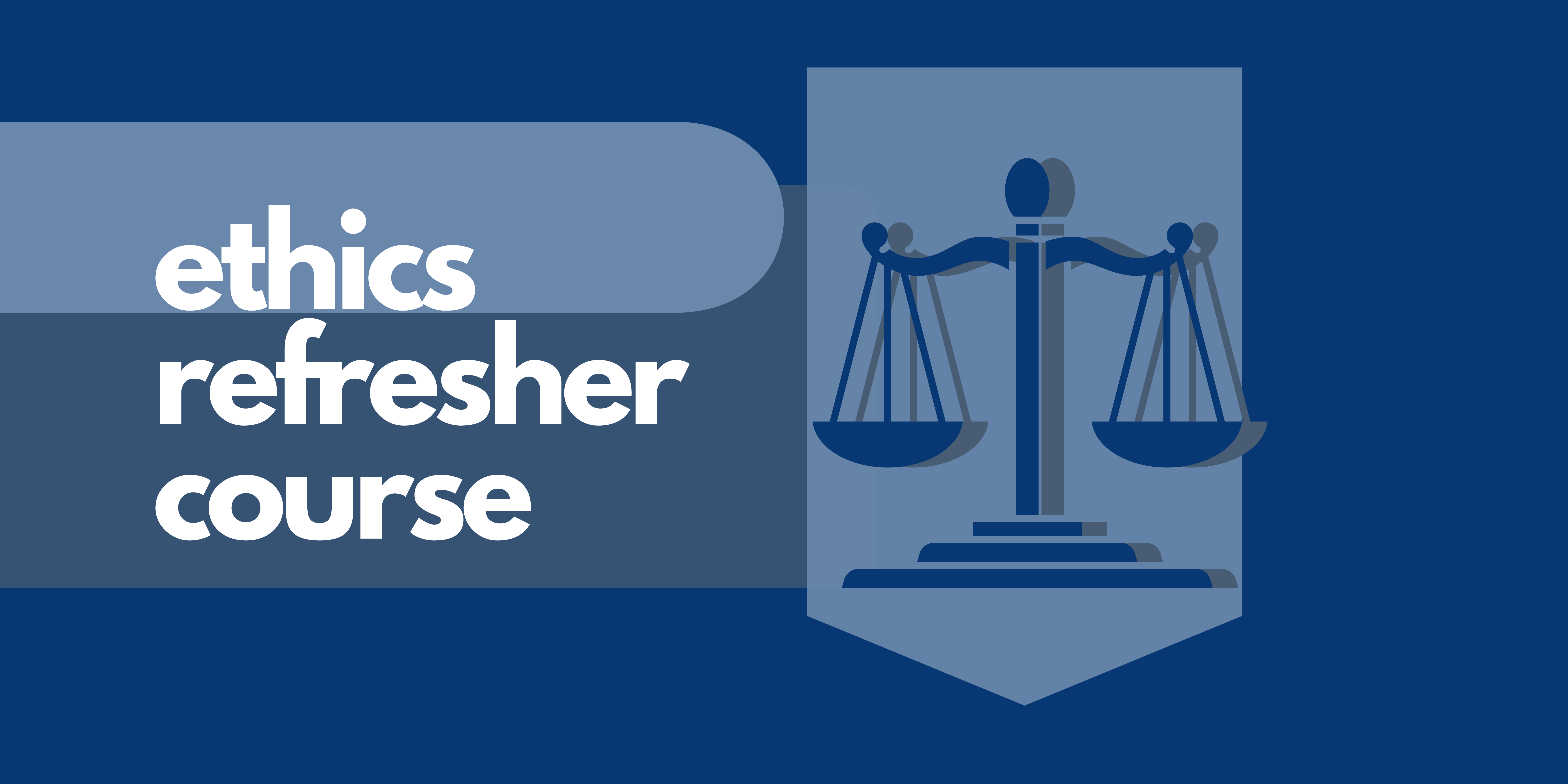 Ethics Refresher Image